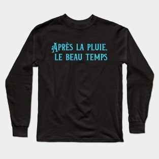 French Gifts France Lover Polyglot Inspirational Gift Long Sleeve T-Shirt